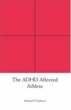 Paperback The ADHD Affected Athlete Book