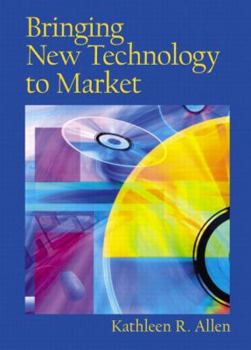 Paperback Bringing New Technology to Market Book