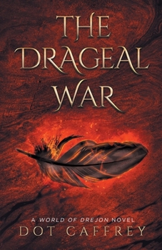 Paperback The Drageal War Book