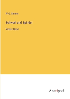 Paperback Schwert und Spindel: Vierter Band [German] Book