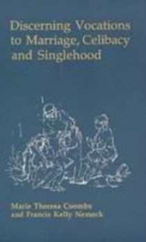 Paperback Discerning Vocations to Marriage, Celibacy, and Singlehood Book