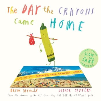 Hardcover The Day the Crayons Came Home Book