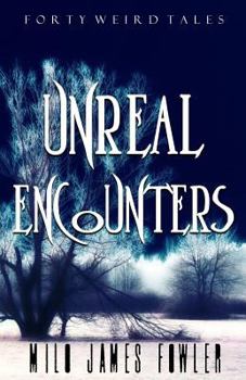 Paperback Unreal Encounters Book