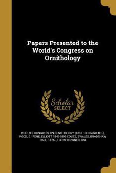 Paperback Papers Presented to the World's Congress on Ornithology Book