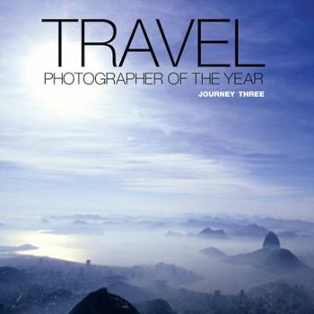 Hardcover Journey: V. 3: Travel Photographer of the Year Book