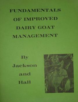 Paperback Fundamentals of Improved Dairy Goat Management Book