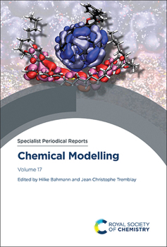 Hardcover Chemical Modelling: Volume 17 Book