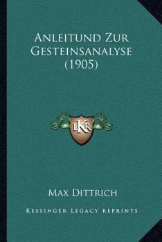 Paperback Anleitund Zur Gesteinsanalyse (1905) [German] Book