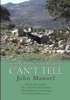 Paperback Sometimes You Just Can't Tell Book