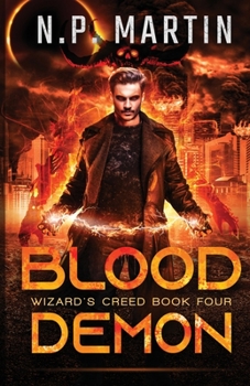 Blood Demon - Book #4 of the Wizard's Creed