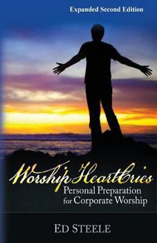 Paperback Worship HeartCries: Personal Preparation for Corporate Worship Book