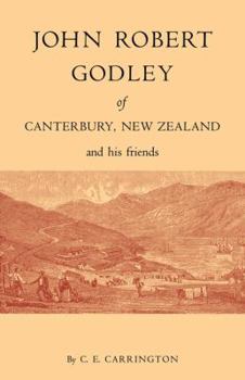 Paperback John Robert Godley of Canterbury Book
