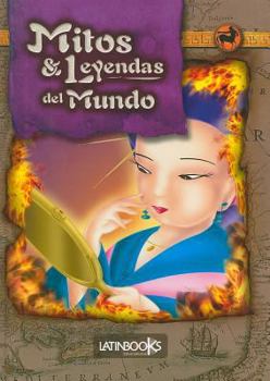 Hardcover Mitos & Leyendas del Mundo [Spanish] Book