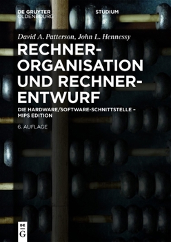 Paperback Rechnerorganisation Und Rechnerentwurf: Die Hardware/Software-Schnittstelle - MIPS Edition [German] Book