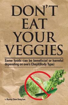 Paperback Don't eat your Veggies Book