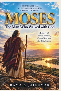 Paperback Moses: The Man Who Walked with God Book