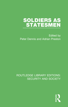 Paperback Soldiers as Statesmen Book