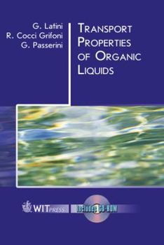 Hardcover Transport Properties of Organic Liquids Book