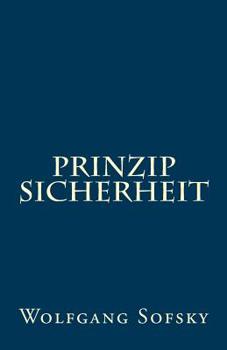 Paperback Prinzip Sicherheit [German] Book