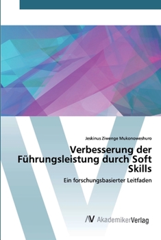Paperback Verbesserung der Führungsleistung durch Soft Skills [German] Book