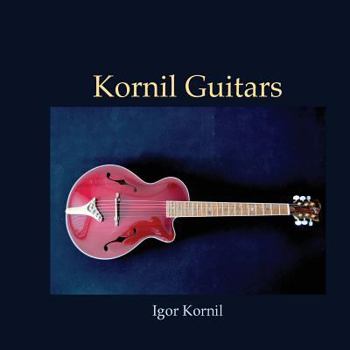 Paperback Kornil Guitars Book