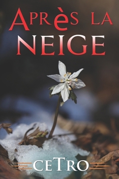 Paperback Après la neige [French] Book
