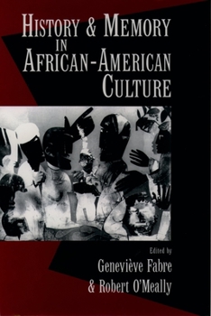 Paperback History and Memory in African-American Culture Book