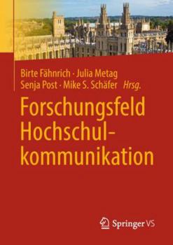 Paperback Forschungsfeld Hochschulkommunikation [German] Book