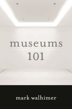 Paperback Museums 101 Book