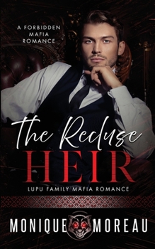 Paperback The Recluse Heir: A Forbidden Mafia Romance [Large Print] Book