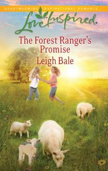 The Forest Ranger's Promise - Book #1 of the Forest Rangers