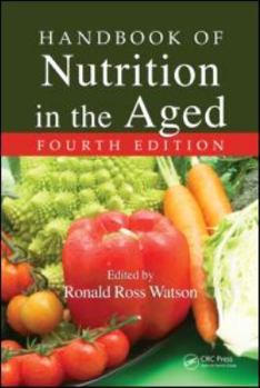 Hardcover Handbook of Nutrition in the Aged Book