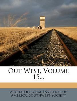 Paperback Out West, Volume 15... Book