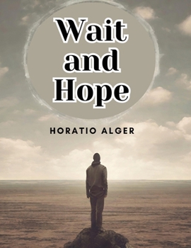 Paperback Wait and Hope Book