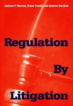 Hardcover Regulation by Litigation Book