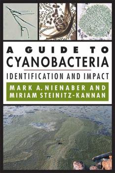 Paperback A Guide to Cyanobacteria: Identification and Impact Book