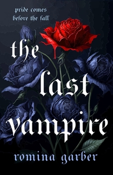Hardcover The Last Vampire Book