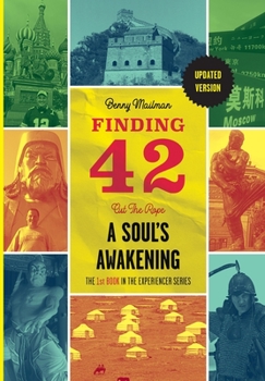 Hardcover Finding 42: Cut The Rope, A Soul's Awakening [Large Print] Book