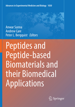 Paperback Peptides and Peptide-Based Biomaterials and Their Biomedical Applications Book