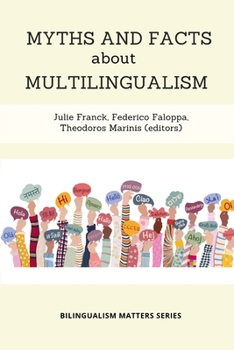 Paperback Myths and Facts about Multilingualism Book