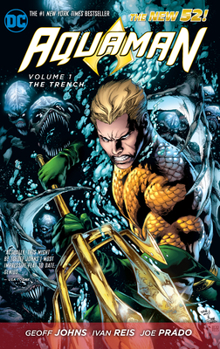 Aquaman, Volume 1: The Trench - Book  of the Aquaman