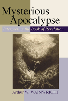 Paperback Mysterious Apocalypse: Interpreting the Book of Revelation Book