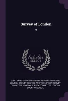 Paperback Survey of London: 9 Book