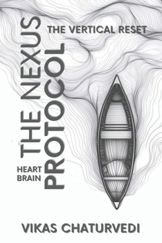 Paperback The Nexus Protocol: The Vertical Reset Book