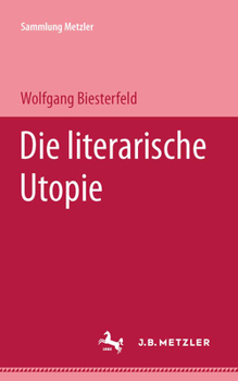 Paperback Die Literarische Utopie [German] Book