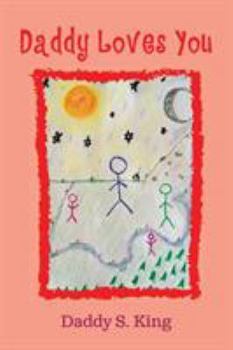 Paperback Daddy Loves You Book