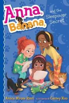 Paperback Anna, Banana, and the Sleepover Secret Book