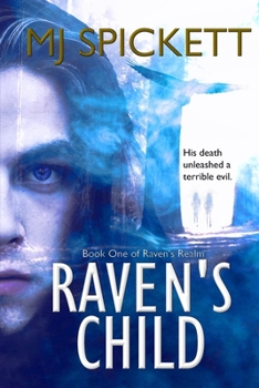 Paperback Raven's Child: Book One of Raven's Realm Book