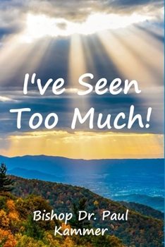 Paperback I've Seen Too Much! Book