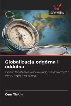 Paperback Globalizacja odgórna i oddolna [Polish] Book